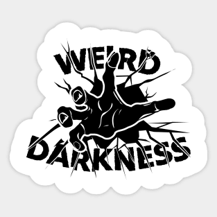 Weird Darkness Hand Coming Through Sticker